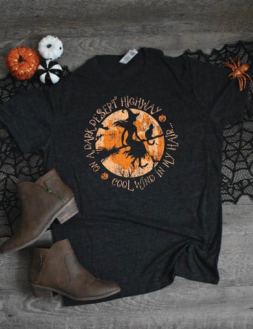 On A Dark Desert Highway Halloween Tee