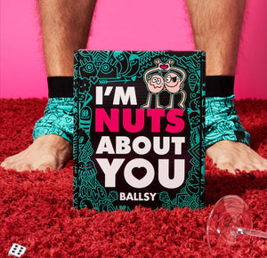 I’m Nuts About You Ballsy Men’s Valentine’s Day Gift Set